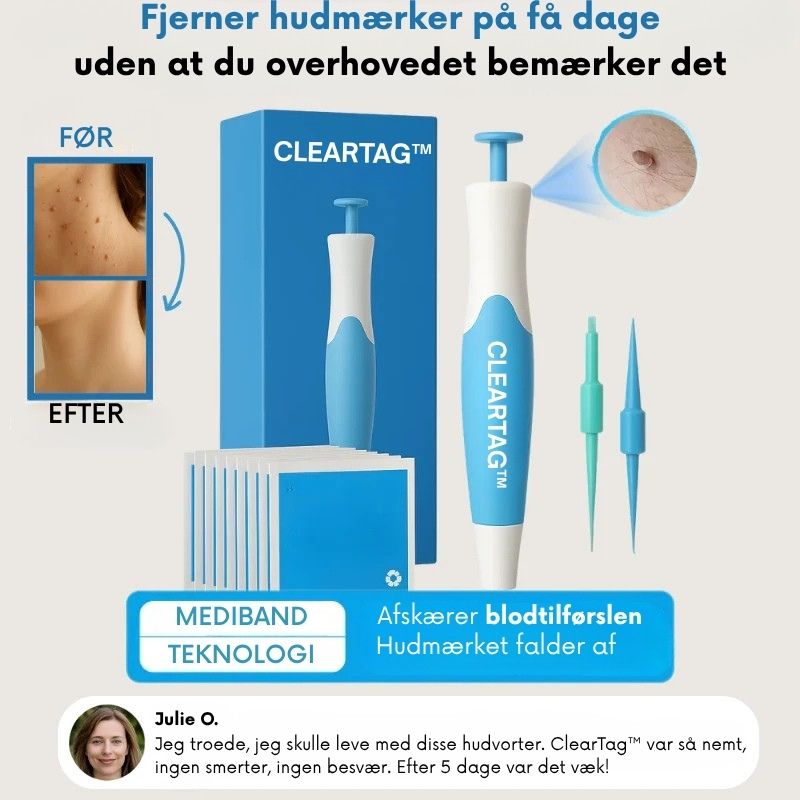 ClearTag™ - Ingen flere hudmærker